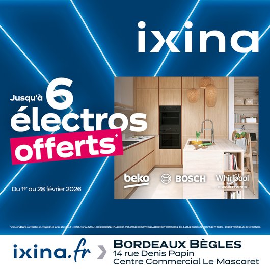 6 électros offerts chez IXINA !