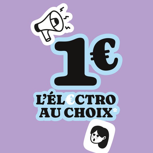 1€ l'électro au choix